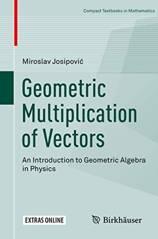 Geometric Multiplication of Vectors