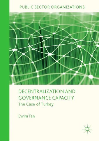 Decentralization and Governance Capacity
