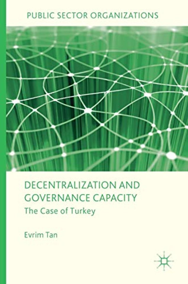 Decentralization and Governance Capacity