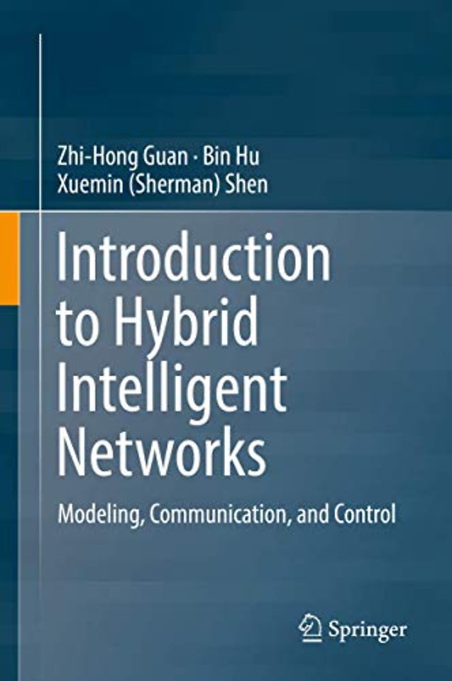Introduction to Hybrid Intelligent Networks