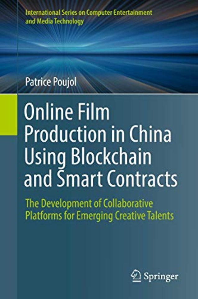 Online Film Production in China Using Blockchain and Smart Contracts