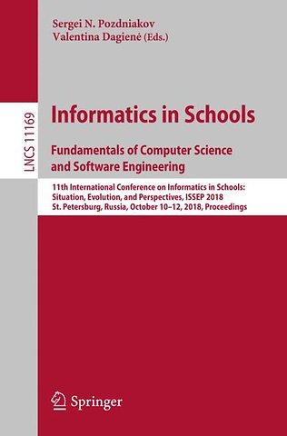 Informatics in Schools. Fundamentals of Computer Science and Software Engineering