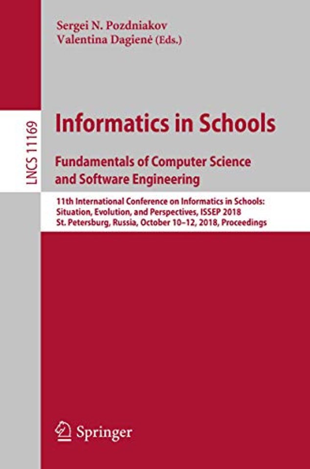 Informatics in Schools. Fundamentals of Computer Science and Software Engineering