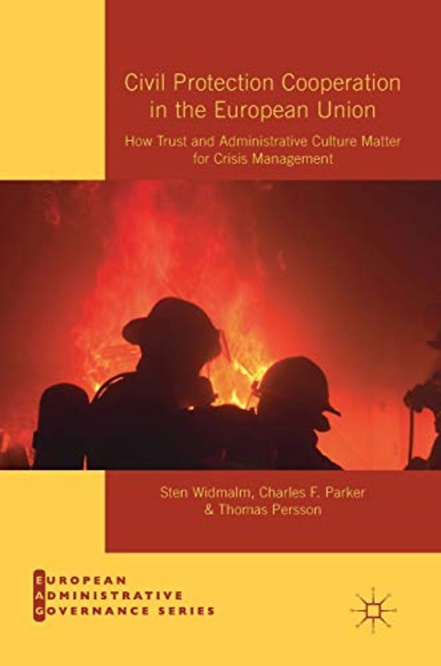Civil Protection Cooperation in the European Union