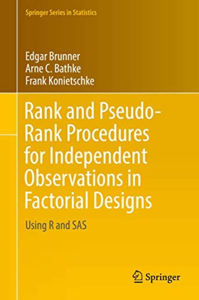Rank and Pseudo-Rank Procedures for Independent Observations in Factorial Designs 