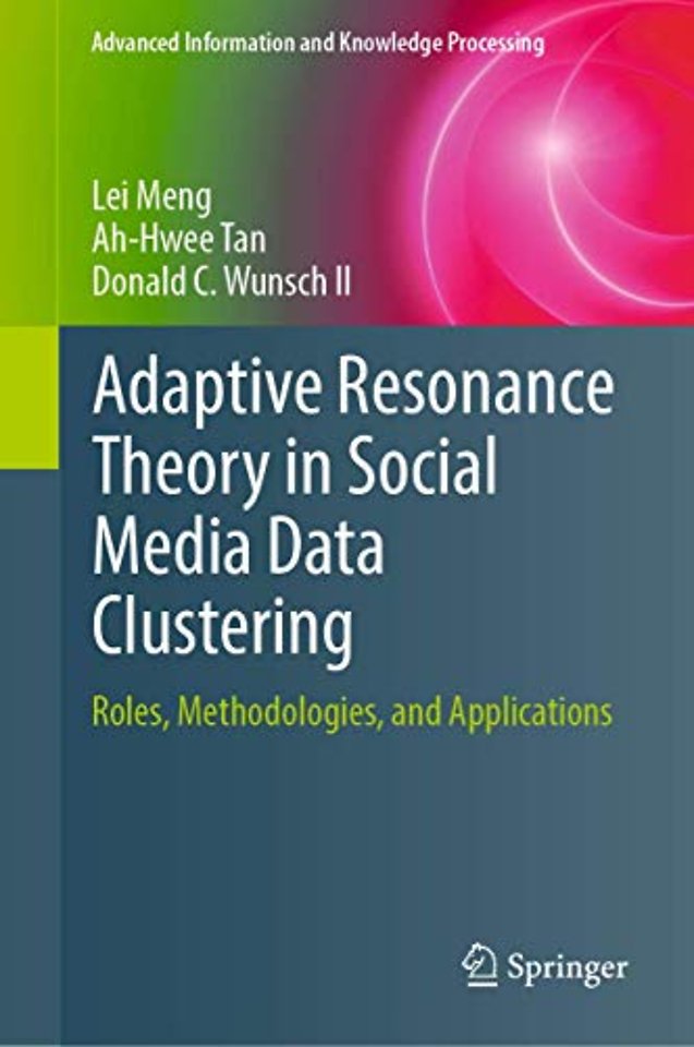 Adaptive Resonance Theory in Social Media Data Clustering