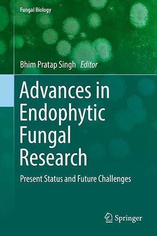 Advances in Endophytic Fungal Research