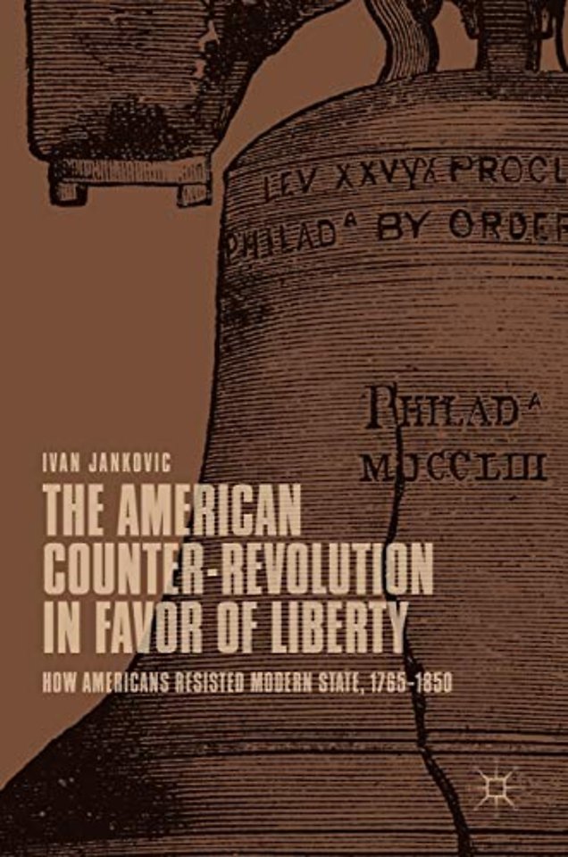The American Counter-Revolution in Favor of Liberty