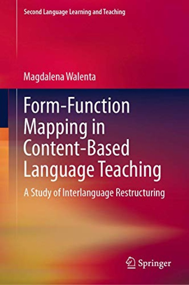 Form-Function Mapping in Content-Based Language Teaching