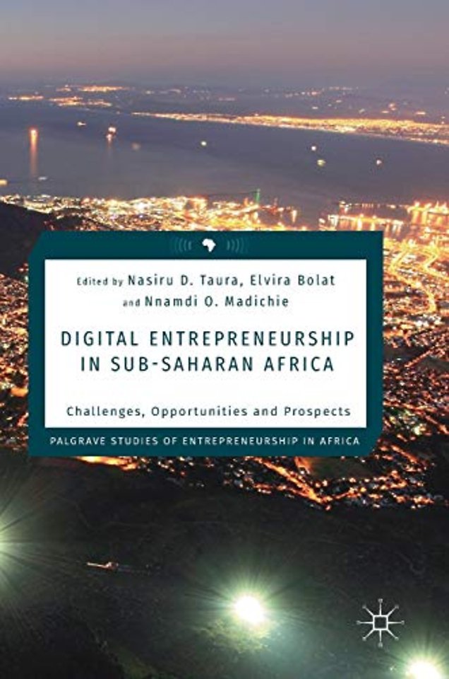 Digital Entrepreneurship in Sub-Saharan Africa
