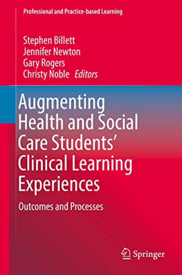Augmenting Health and Social Care Students’ Clinical Learning Experiences
