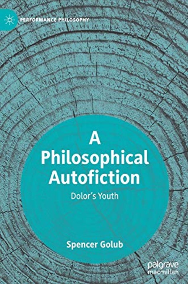 A Philosophical Autofiction