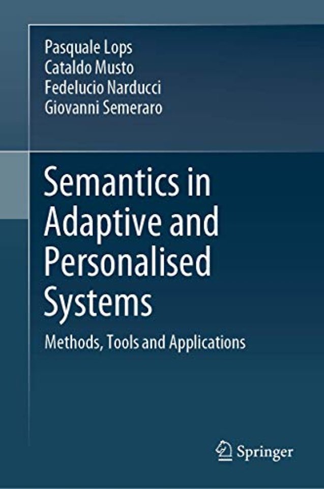Semantics in Adaptive and Personalised Systems