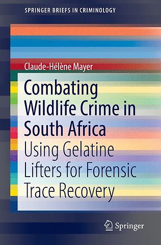 Combating Wildlife Crime in South Africa