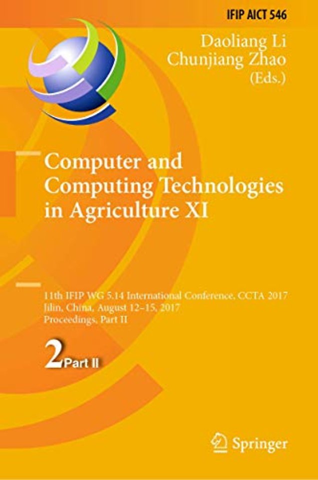 Computer and Computing Technologies in Agriculture XI