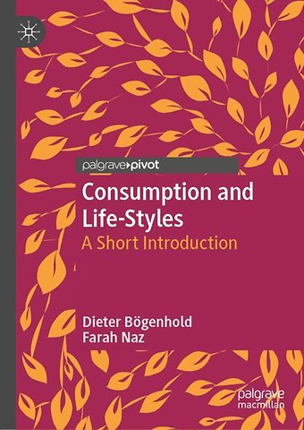 Consumption and Life-Styles