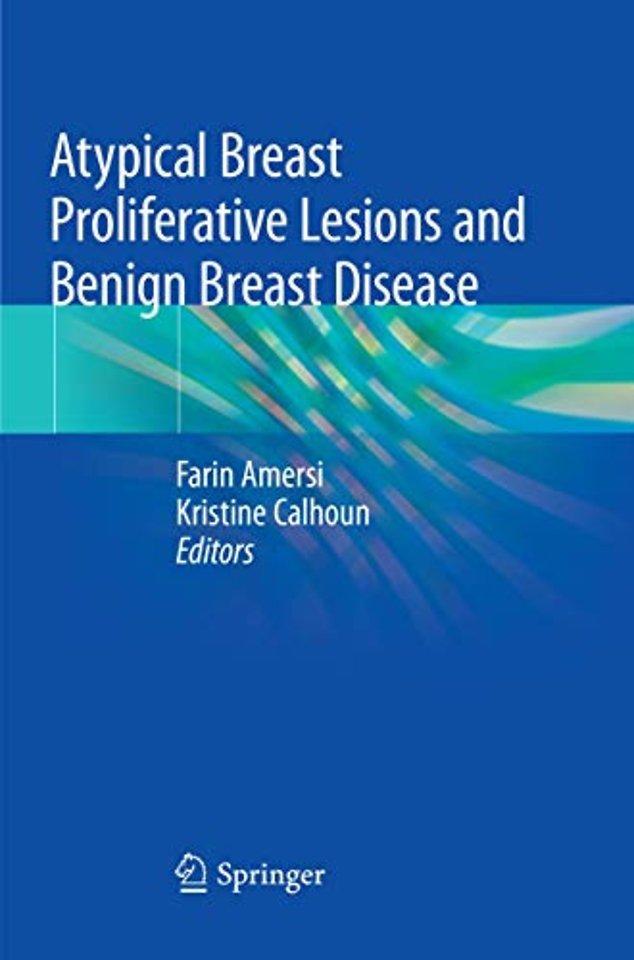 Atypical Breast Proliferative Lesions and Benign Breast Disease