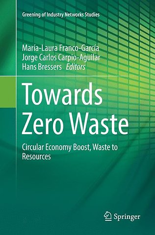 Towards Zero Waste