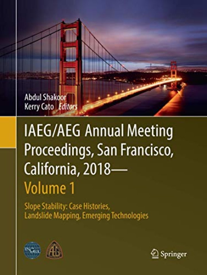 IAEG/AEG Annual Meeting Proceedings, San Francisco, California, 2018 - Volume 1