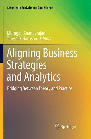Aligning Business Strategies and Analytics