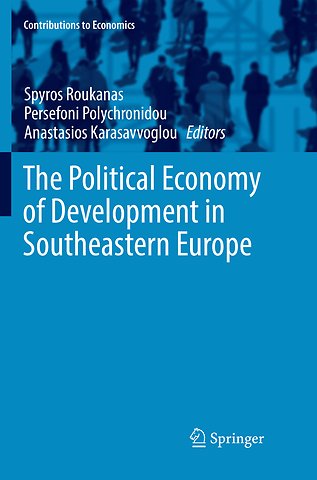 The Political Economy of Development in Southeastern Europe