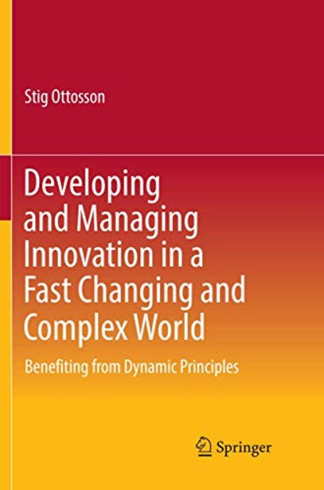 Developing and Managing Innovation in a Fast Changing and Complex World