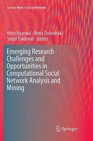 Emerging Research Challenges and Opportunities in Computational Social Network Analysis and Mining