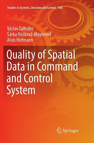 Quality of Spatial Data in Command and Control System