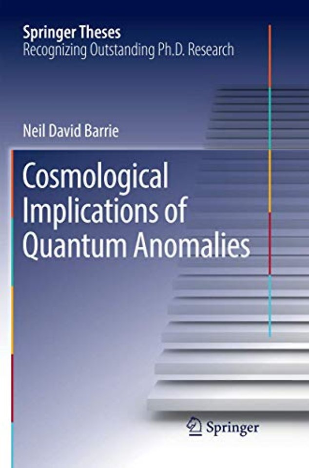 Cosmological Implications of Quantum Anomalies