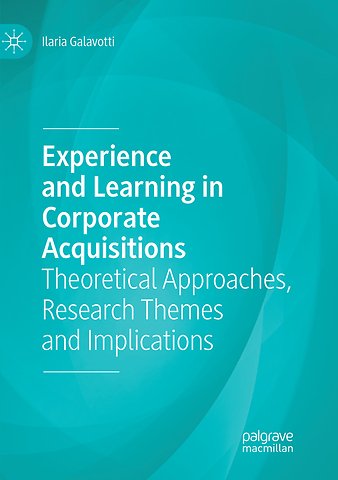 Experience and Learning in Corporate Acquisitions