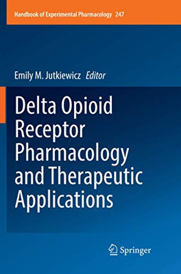 Delta Opioid Receptor Pharmacology and Therapeutic Applications
