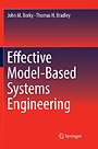 Effective Model-Based Systems Engineering