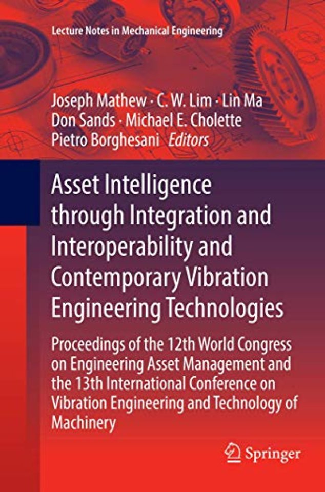 Asset Intelligence through Integration and Interoperability and Contemporary Vibration Engineering Technologies