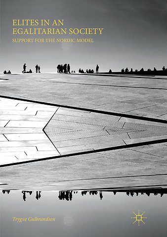 Elites in an Egalitarian Society