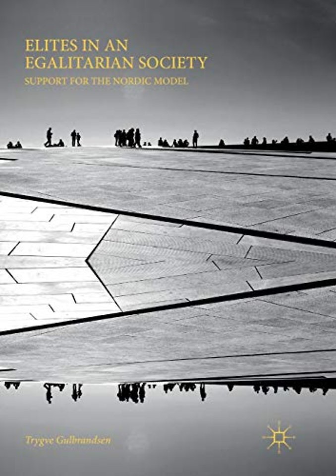 Elites in an Egalitarian Society