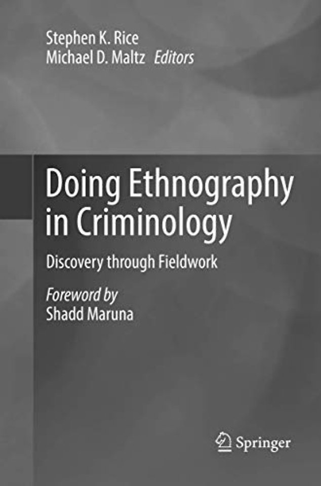 Doing Ethnography in Criminology