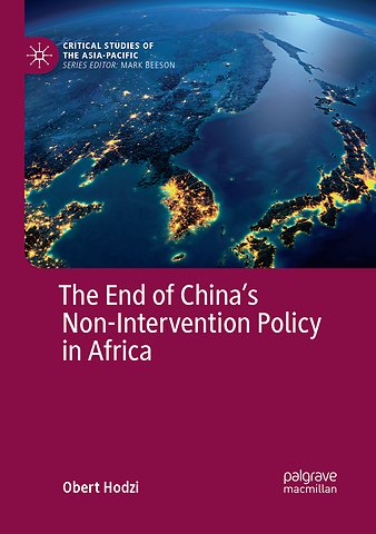The End of China’s Non-Intervention Policy in Africa