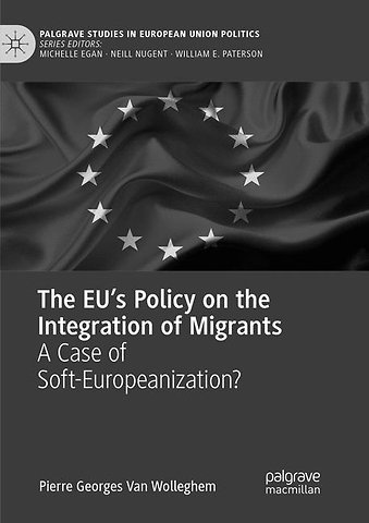 The EU’s Policy on the Integration of Migrants