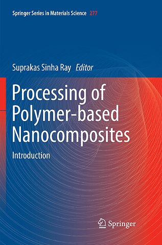 Processing of Polymer-based Nanocomposites