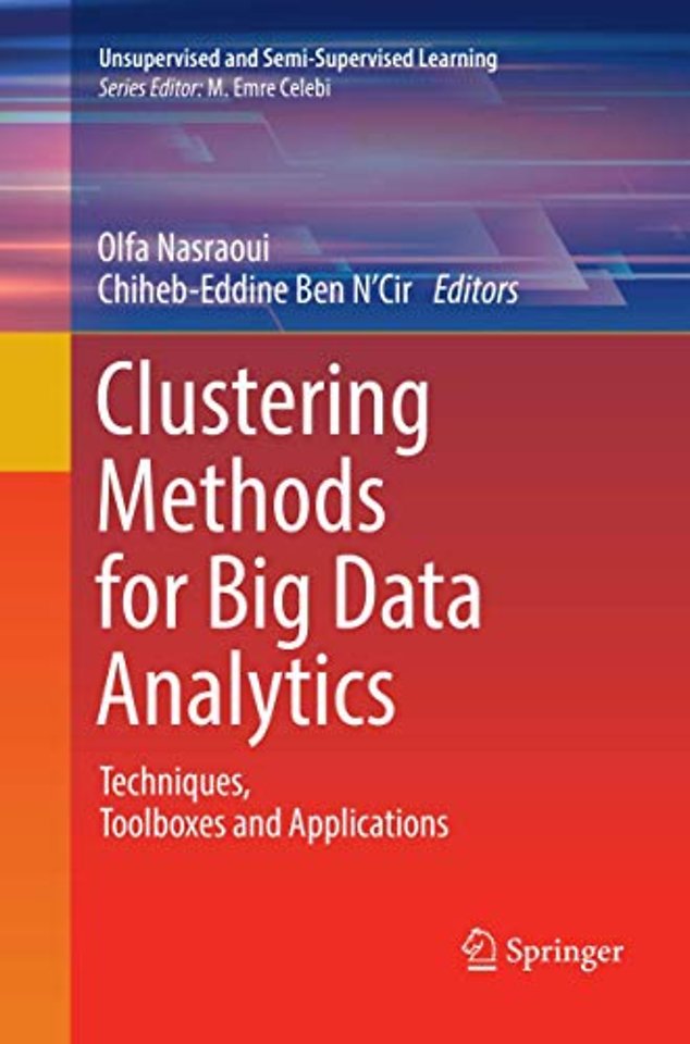 Clustering Methods for Big Data Analytics