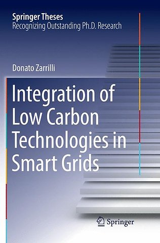 Integration of Low Carbon Technologies in Smart Grids