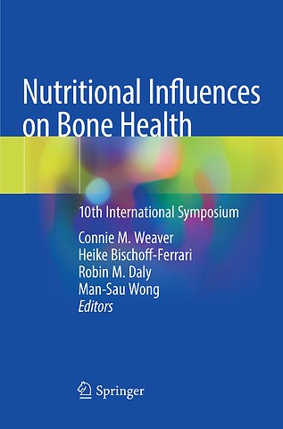 Nutritional Influences on Bone Health