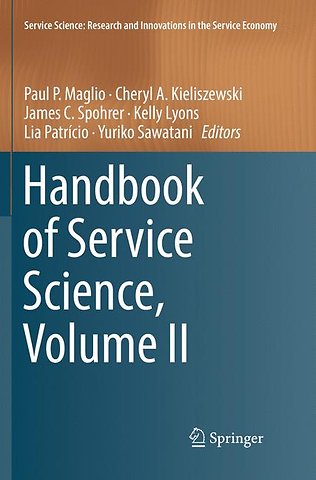 Handbook of Service Science, Volume II