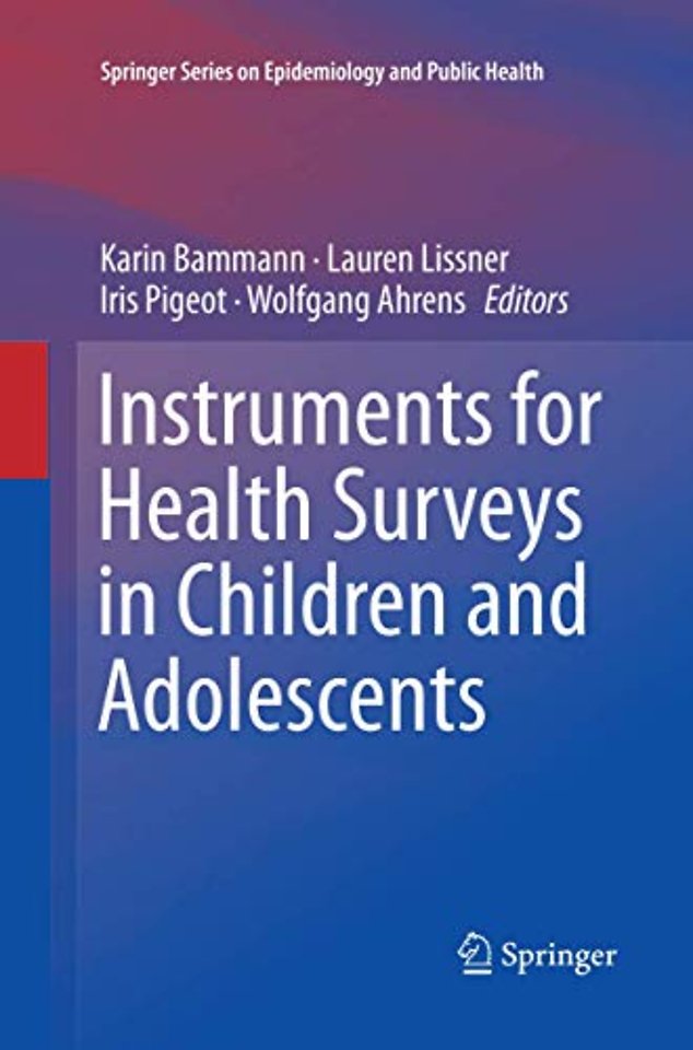 Instruments for Health Surveys in Children and Adolescents