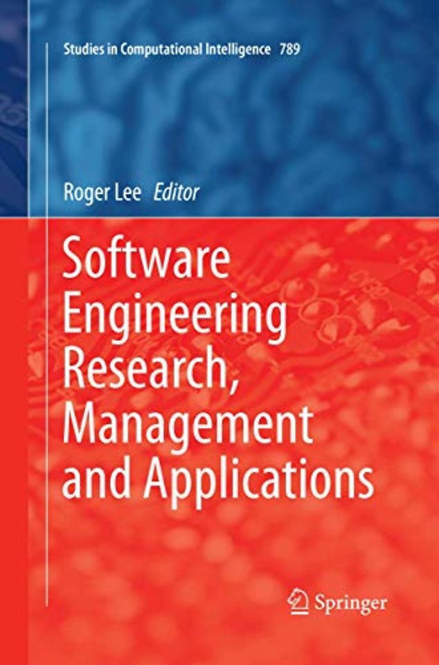 Software Engineering Research, Management and Applications