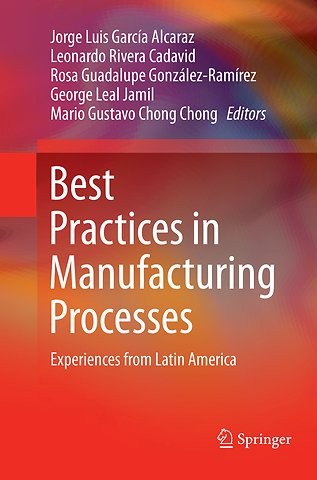 Best Practices in Manufacturing Processes