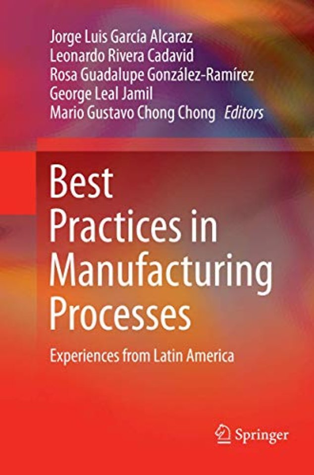 Best Practices in Manufacturing Processes
