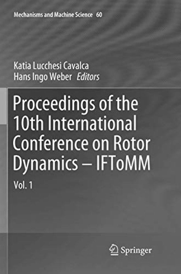 Proceedings of the 10th International Conference on Rotor Dynamics – IFToMM