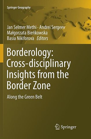 Borderology: Cross-disciplinary Insights from the Border Zone