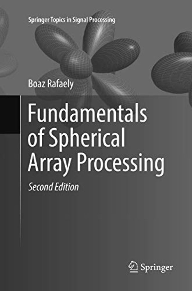 Fundamentals of Spherical Array Processing